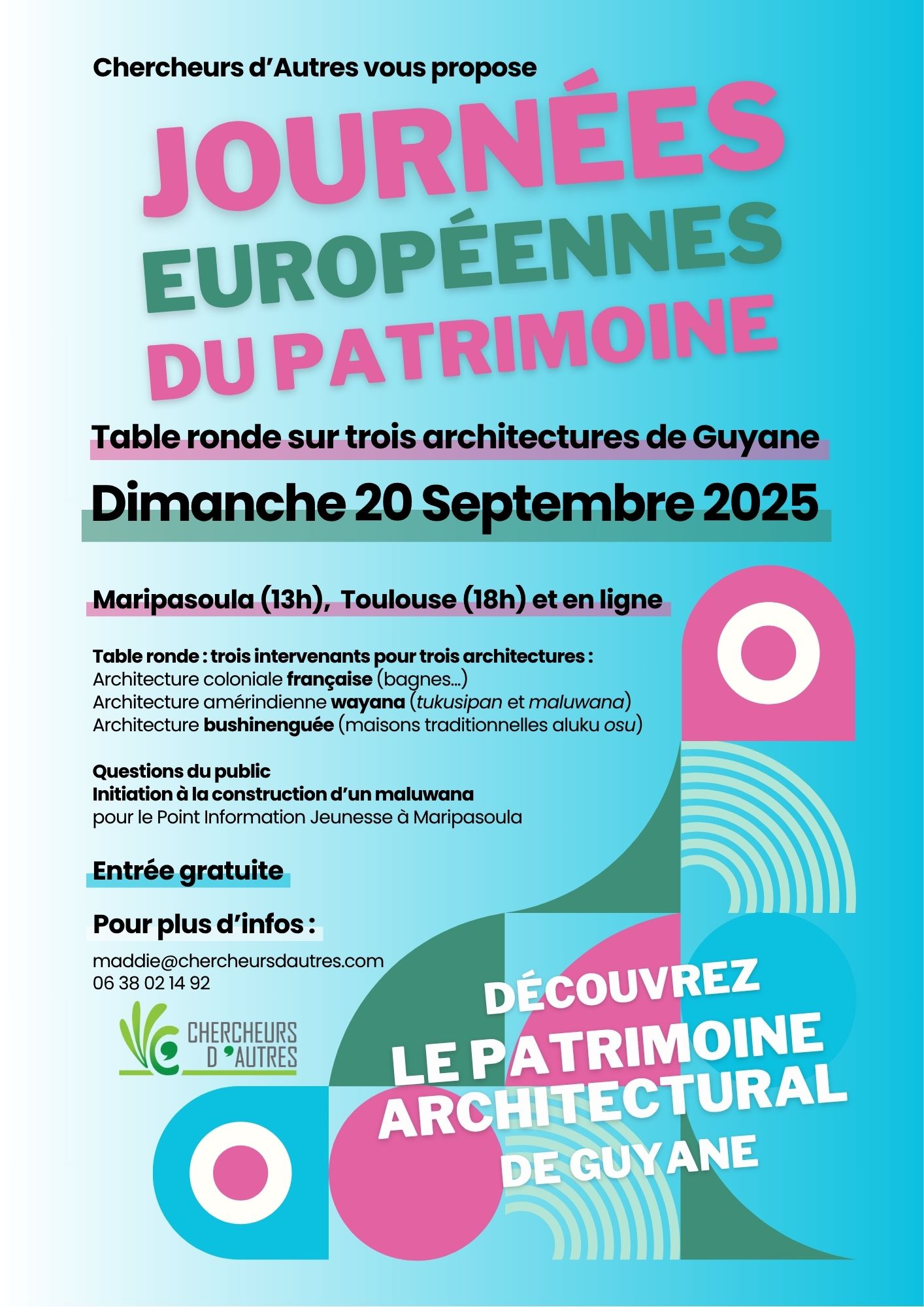 Lire la suite à propos de l’article GUYANE/OCCITANIE – Journées Européennes du Patrimoine 2025 – Le patrimoine architectural guyanais